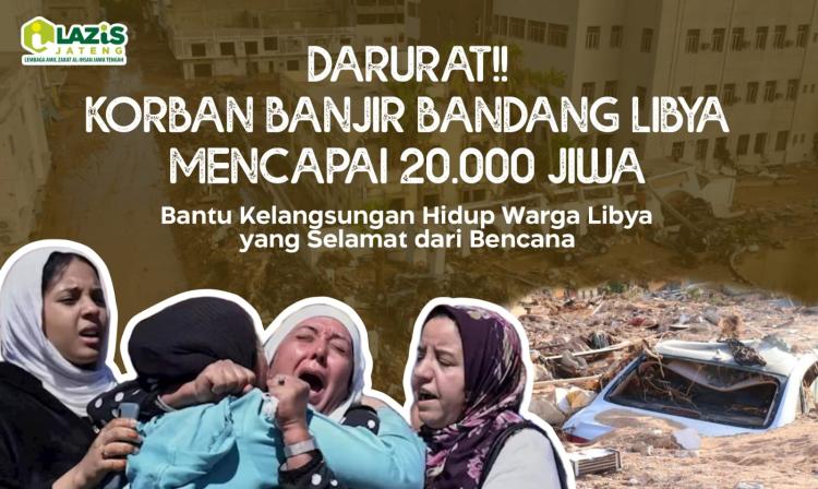 Gambar banner Darurat Banjir Libya, Korban Mencapai 20.000 Gambar banner Darurat Banjir Libya, Korban Mencapai 20.000