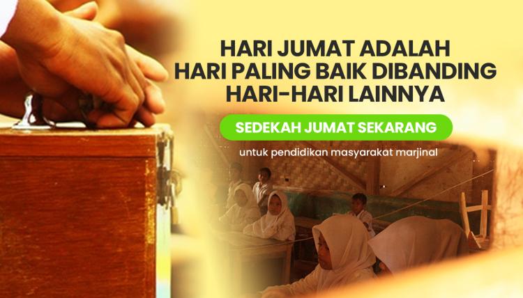 Banner program Sedekah Jumat Untuk Pendidikan Masyarakat Marginal