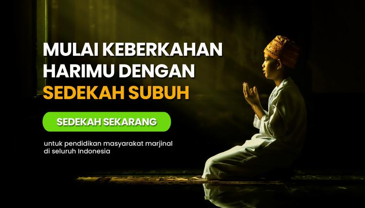 Banner program SEDEKAH SUBUH AGAR HARIMU DIMULAI DENGAN KEBERKAHAN