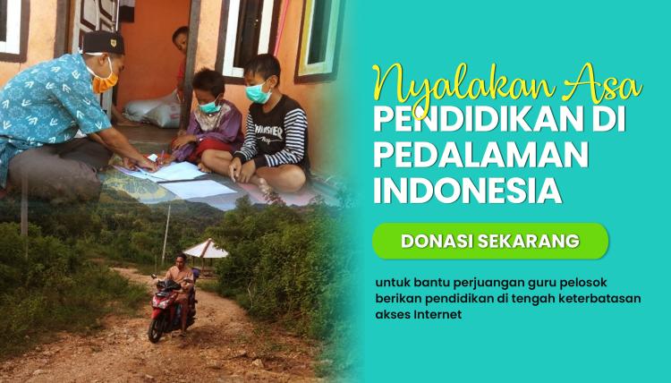 Banner program Nyalakan Asa Pendidikan di Pedalaman Indonesia