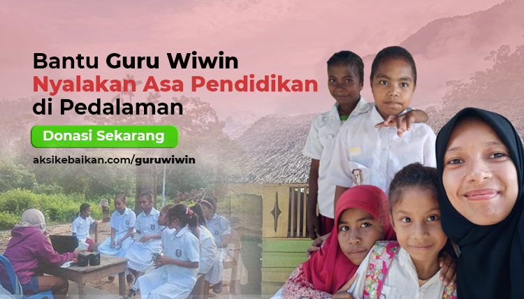 Banner program Bantu Guru Wiwin Nyalakan Asa Pendidikan di Pedalaman