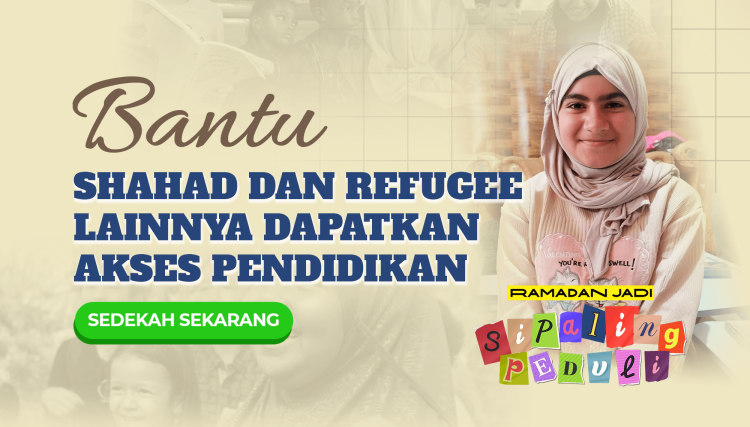 Gambar banner Bantu Shahad dan Refugee lainnya dapatkan akses pendidikan