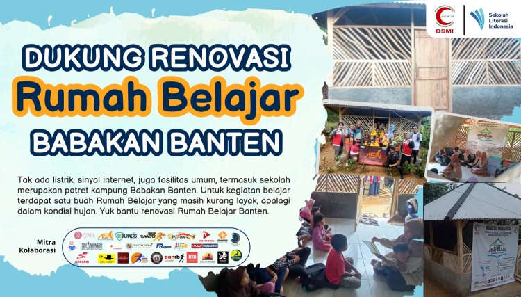 Banner program Dukung Renovasi Rumah Belajar Babakan Banten