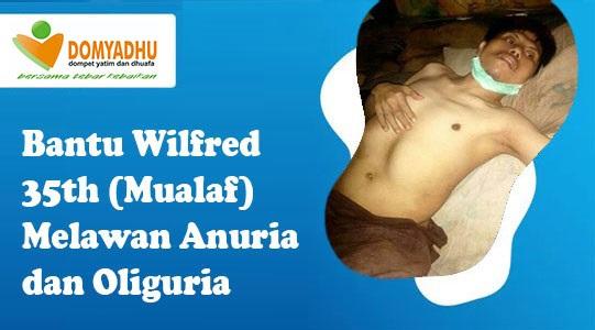 Gambar banner Bantu Wilfred Aguston 35th (mualaf) melawan Anuria dan Oliguria Gambar banner Bantu Wilfred Aguston 35th (mualaf) melawan Anuria dan Oliguria