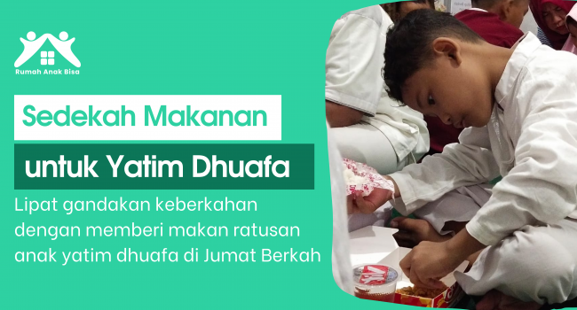 Banner program Sedekah Makanan untuk Anak Yatim Dhuafa