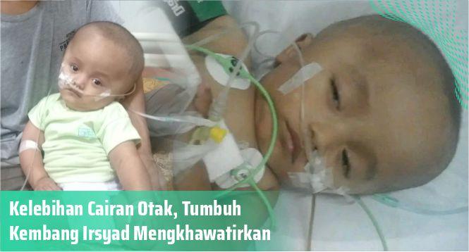 Gambar banner Tolong Cairan Otak Semakin Tekan Kepala Irsyad