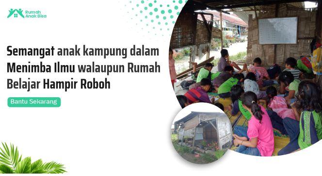 Gambar banner Renovasi Rumah Belajar di Desa Nagori Nagori tongah Yang Hampir Rubuh