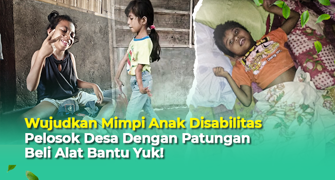 Banner program Bantu Perjuangan Adik Disabilitas Dalam Meraih Asa