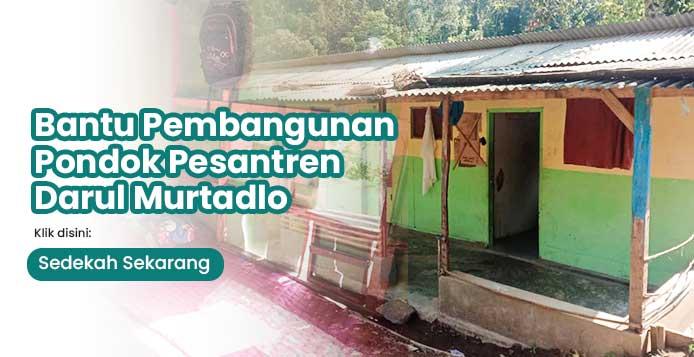 Banner program Bangun Tempat Layak untuk Santri Ponpes Darul Murtadlo