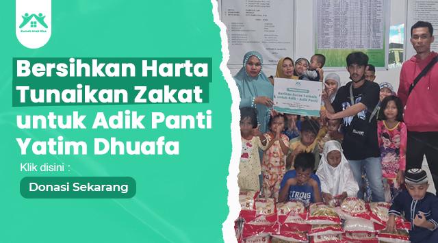 Banner program Zakatmu Berikan Senyuman Untuk Panti Pelosok