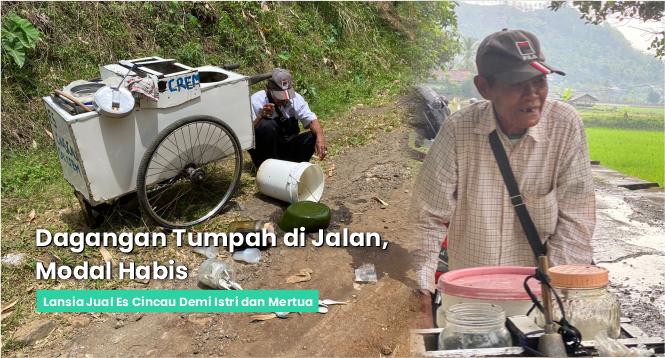 Gambar banner Sering Tak Laku, Bantu Abah Endang Demi Hidupi Keluarga