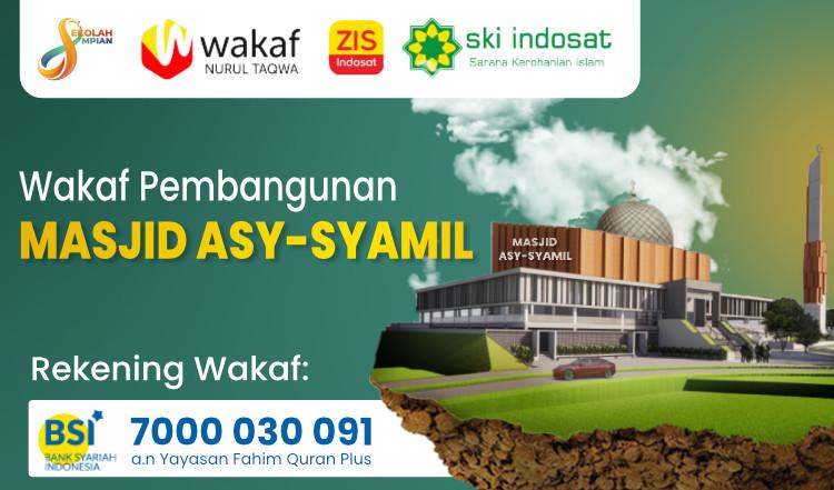 Gambar banner Wakaf Pembangunan Masjid Asy Syamil Gambar banner Wakaf Pembangunan Masjid Asy Syamil