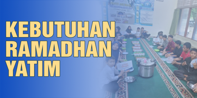 Banner program Penuhi Kebutuhan Anak Yatim Selama Ramadhan