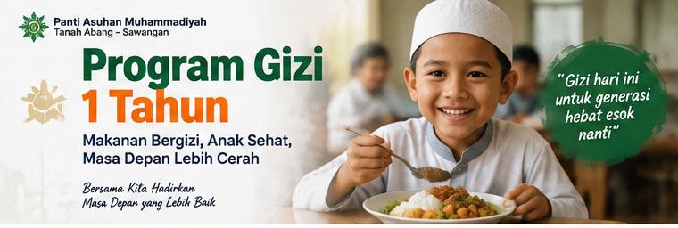 Banner program Sedekah Gizi 1 Tahun Pastikan Anak Panti Tumbuh Sehat dan Berprestasi