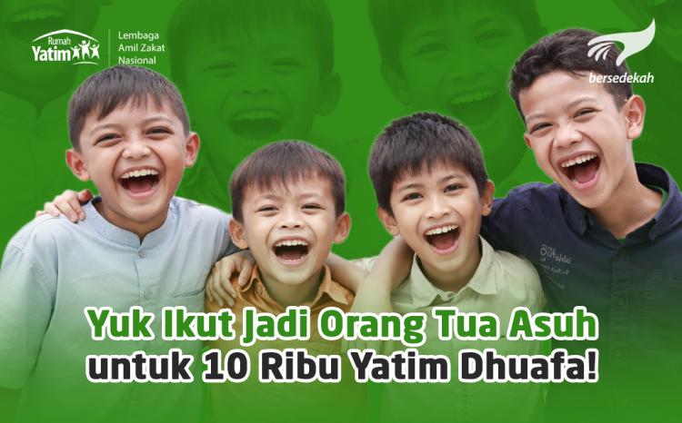Banner program Maukah Jadi Orang Tua Asuh untuk Ribuan Yatim Piatu Dhuafa
