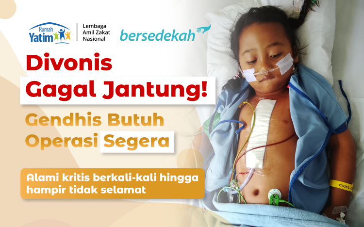Banner program Nyawa Terancam  Gendhis Butuh Operasi Pemasangan Alat Pacu Jantung Segera