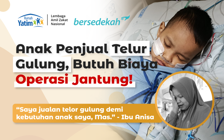 Banner program PILU Anak Penjual Telor Gulung Butuh Biaya Operasi Jantung