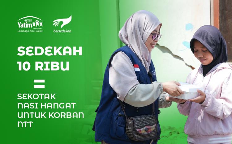 Gambar banner Sedekah 10 ribu Hadirkan Sepiring Nasi untuk NTT