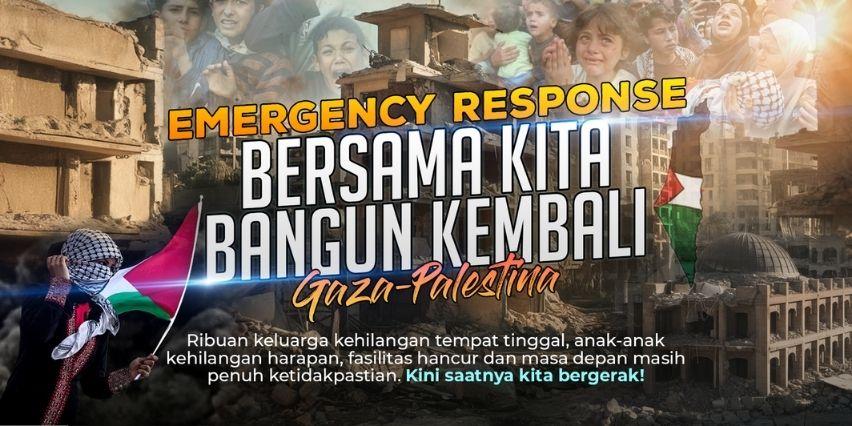 Banner program Emergency Response Palestina- Bangun Kembali Gaza