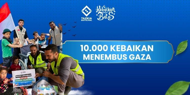 Banner program Mari Raih Keberkahaan dengan 10.000 Kebaikan Menembus Gaza