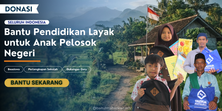 Banner program Bantu Pendidikan Layak untuk Anak Pelosok Negeri