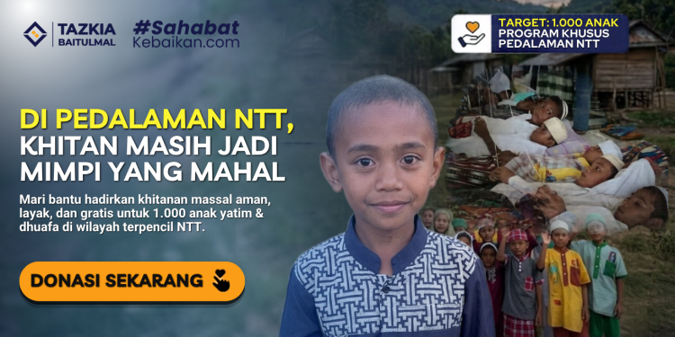 Banner program Akhiri Penantian Mereka Wujudkan Sahabat Khitanan Segera untuk 1.000 Anak Pedalaman NTT