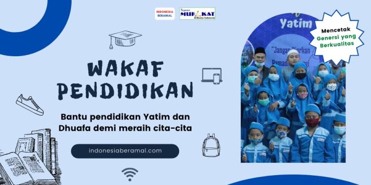 Banner program WAKAF PENDIDIKAN - Siap Cetak Generasi Emas