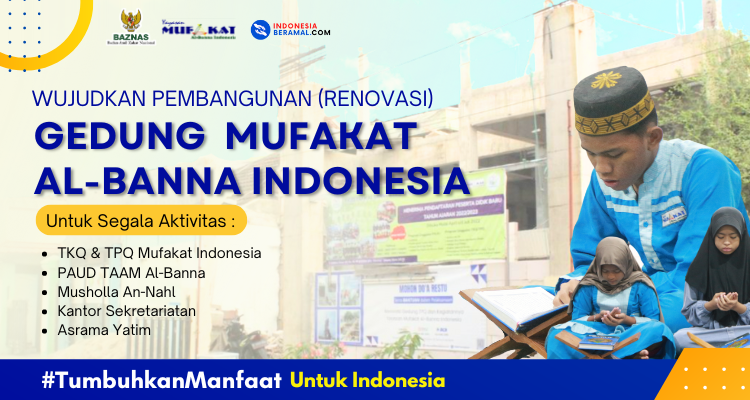 Banner program Wujudkan Pembangunan Gedung Mufakat Al-Banna Indonesia untuk Segala Aktivitasnya