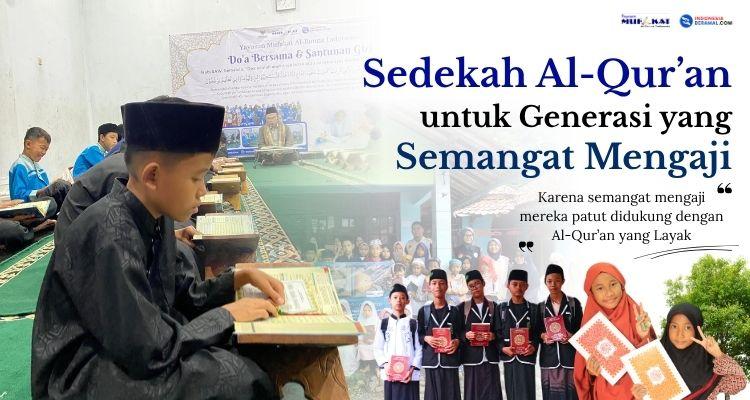 Gambar banner Sedekah Al-Quran untuk Generasi yang Semangat Mengaji