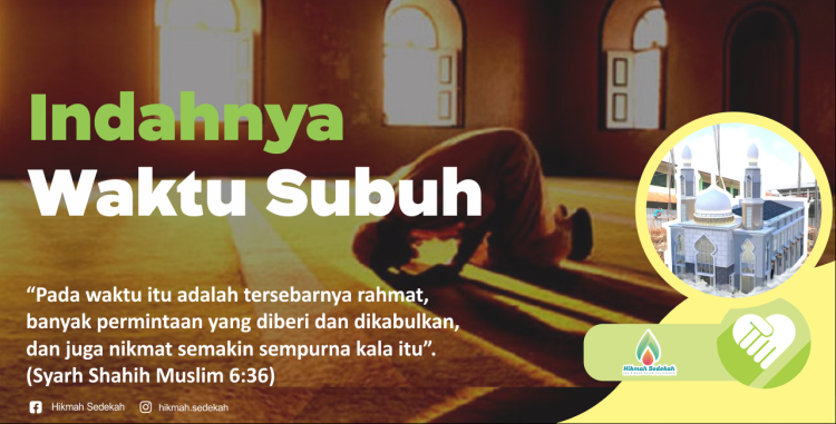 Sedekah Subuh Tuk Bangun Masjid - Hikmah Sedekah