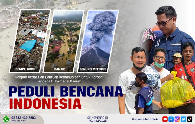 Banner program Peduli Bencana Indonesia, Hadirkan Harapan di  Tengah Ujian