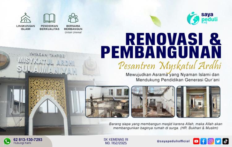 Gambar banner Renovasi Pembangunan Asrama Misykatul Ardhi