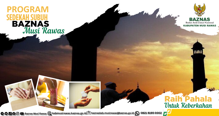 Gambar banner Program Sedekah Subuh Baznas Musi Rawas