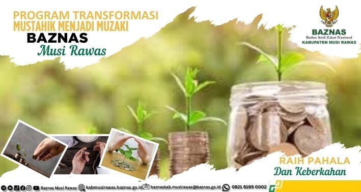 Gambar banner Program Transformasi Mustahik Menjadi Muzaki Baznas Musi Rawas