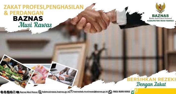 Banner program Zakat Profesi Perdagangan dan Penghasilan Baznas RI Musi Rawas