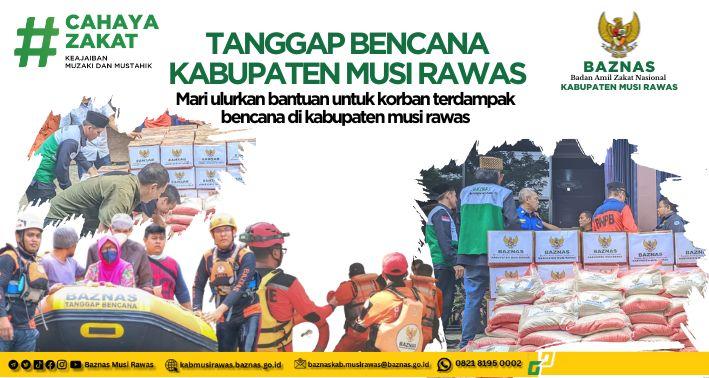 Gambar banner Tanggap Bencana Alam BAZNAS Musi Rawas Gambar banner Tanggap Bencana Alam BAZNAS Musi Rawas