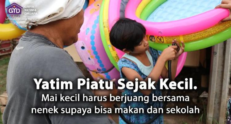 Gambar banner Yatim Piatu, dik Mai Berjuang Besama Sang Nenek Gambar banner Yatim Piatu, dik Mai Berjuang Besama Sang Nenek