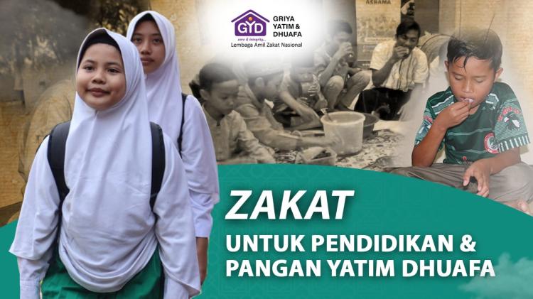 Banner program Zakat untuk Pendidikan dan Pangan Yatim dan Dhuafa