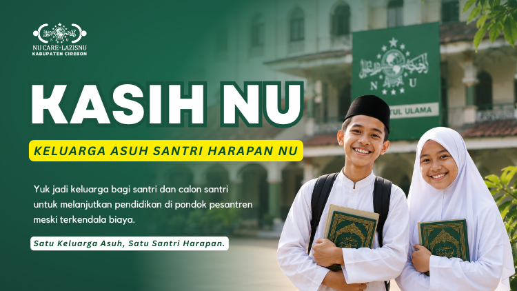 Banner program KASIH NU - Keluarga Asuh Santri Harapan NU