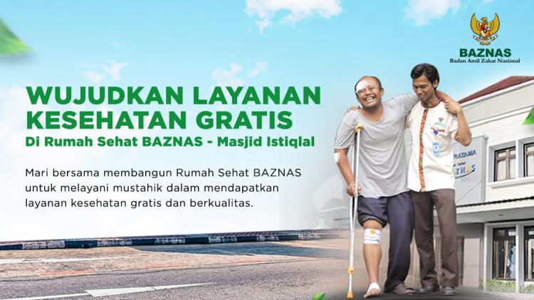Banner program Sedekah Bangun Rumah Sehat BAZNAS di Istiqlal