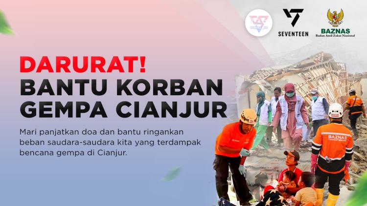 Gambar banner BAZNAS X SEVENTEEN-CARAT PEDULI CIANJUR Gambar banner BAZNAS X SEVENTEEN-CARAT PEDULI CIANJUR
