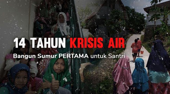 Banner program Air Bersih untuk Santri di Pelosok Desa