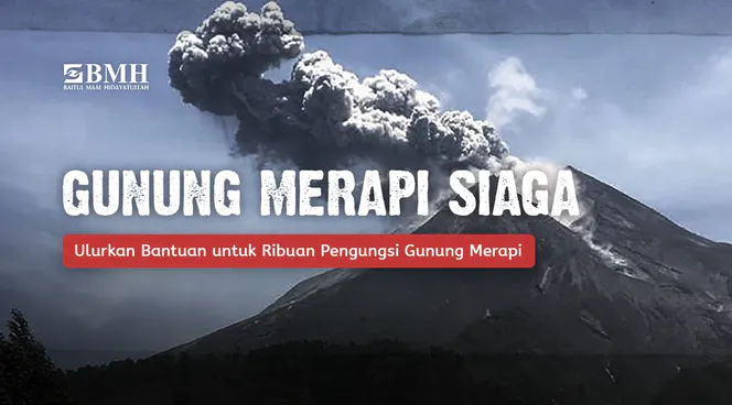 Gambar banner Gunung Merapi Erupsi, Ratusan Warga Membutuhkan Bantuan