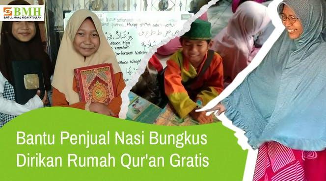 Gambar banner Bantu Penjual Nasi Bungkus Dirikan Rumah Quran