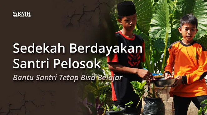 Banner program Bantu Santri Pedalaman Lampung Bertahan Hidup