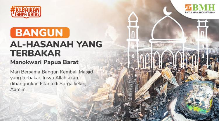 Banner program Bangun Kembali Masjid Di Manokwari Yang Terbakar