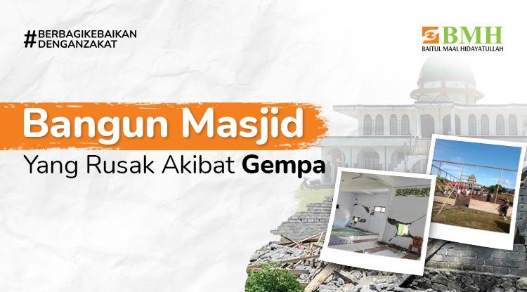 Banner program Bangun Masjid Yang Rusak Akibat Gempa