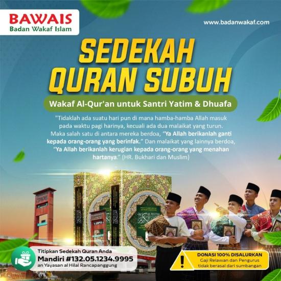 Banner program MARI SEGERAKAN NIAT BAIK SAHABAT UNTUK SEDEKAH SUBUH DENGAN WAKAF AL-QURAN