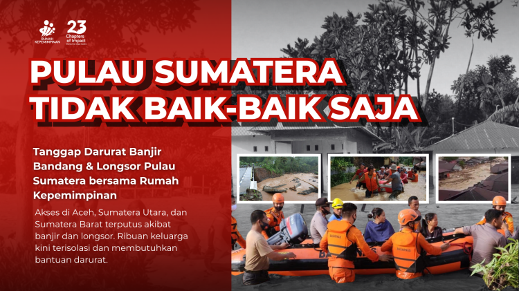 Banner program Tanggap Darurat Banjir  Longsor Sumatera Utara bersama Rumah Kepemimpinan