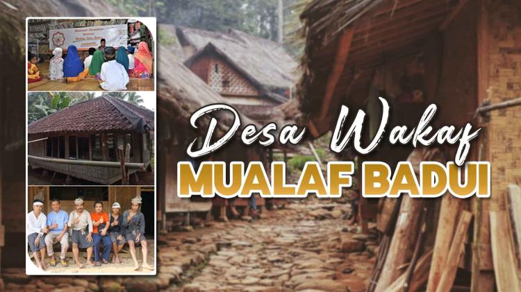 Gambar banner Desa Wakaf Muallaf Badui Gambar banner Desa Wakaf Muallaf Badui